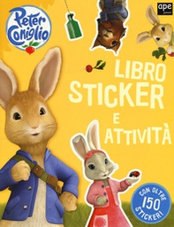 Libro sticker e attività. Peter Coniglio. Con adesivi - Librerie.coop