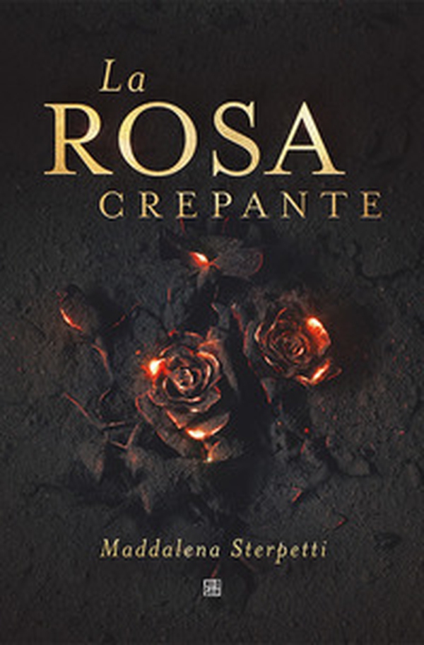 La rosa crepante - Librerie.coop La rosa crepante - Librerie.coop