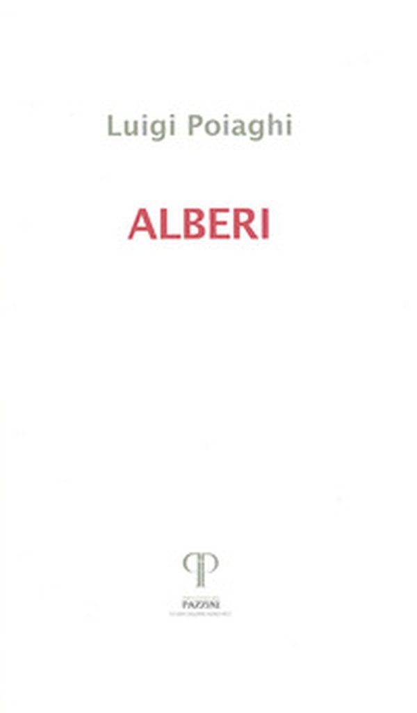 Alberi. Poesie 1982-2016 - Librerie.coop Alberi. Poesie 1982-2016 - Librerie.coop