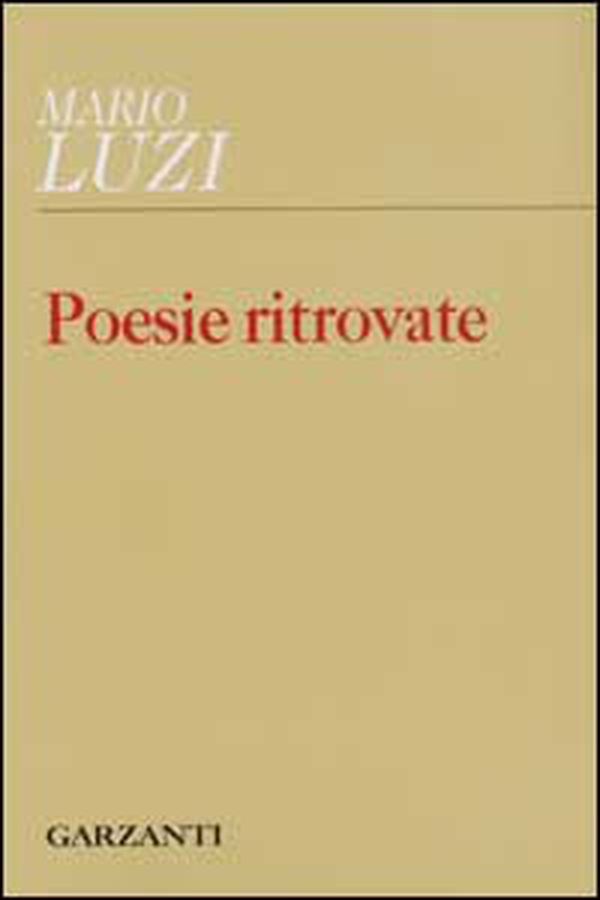 Poesie ritrovate - Librerie.coop Poesie ritrovate - Librerie.coop