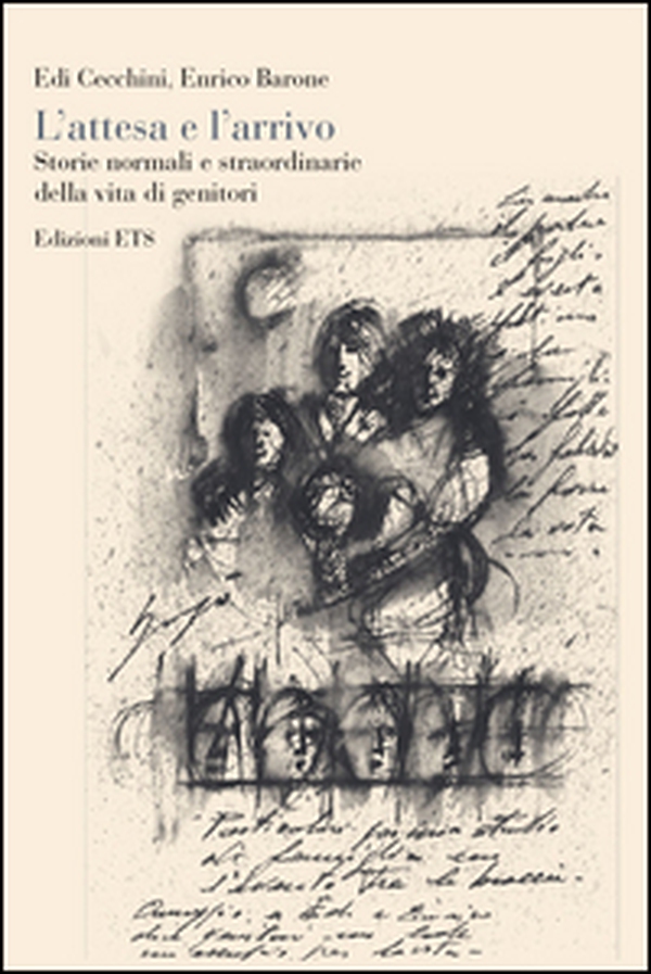 L'attesa e l'arrivo. Storie normali e straordinarie della vita di genitori - Librerie.coop L'attesa e l'arrivo. Storie normali e straordinarie della vita di genitori - Librerie.coop