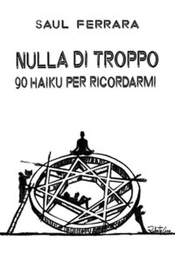Nulla di troppo. 90 haiku per ricordarmi - Librerie.coop Nulla di troppo. 90 haiku per ricordarmi - Librerie.coop