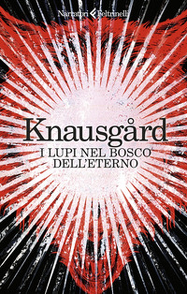 I lupi nel bosco dell'eterno - Librerie.coop I lupi nel bosco dell'eterno - Librerie.coop