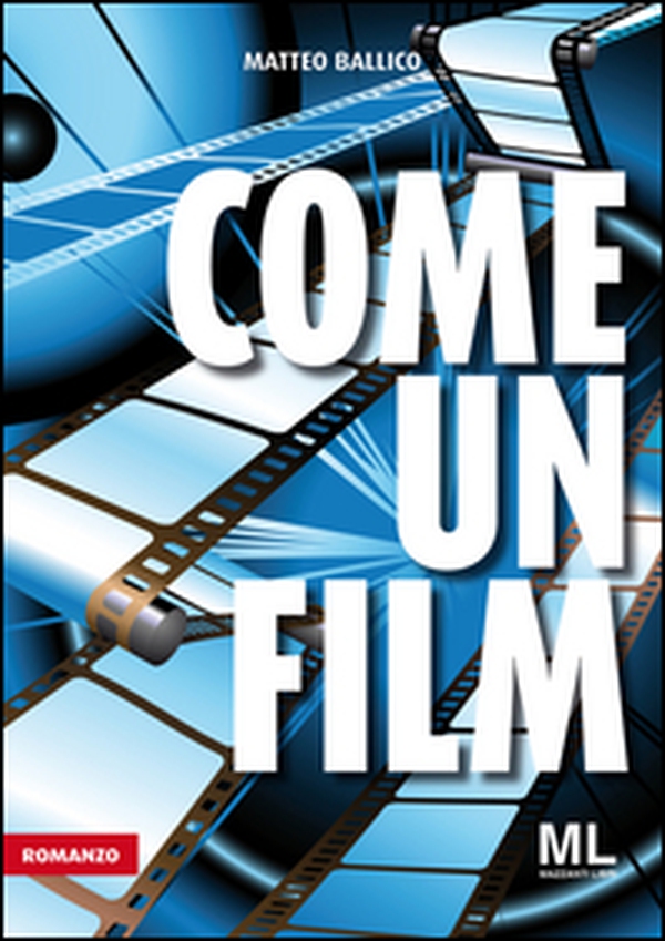 Come un film - Librerie.coop Come un film - Librerie.coop
