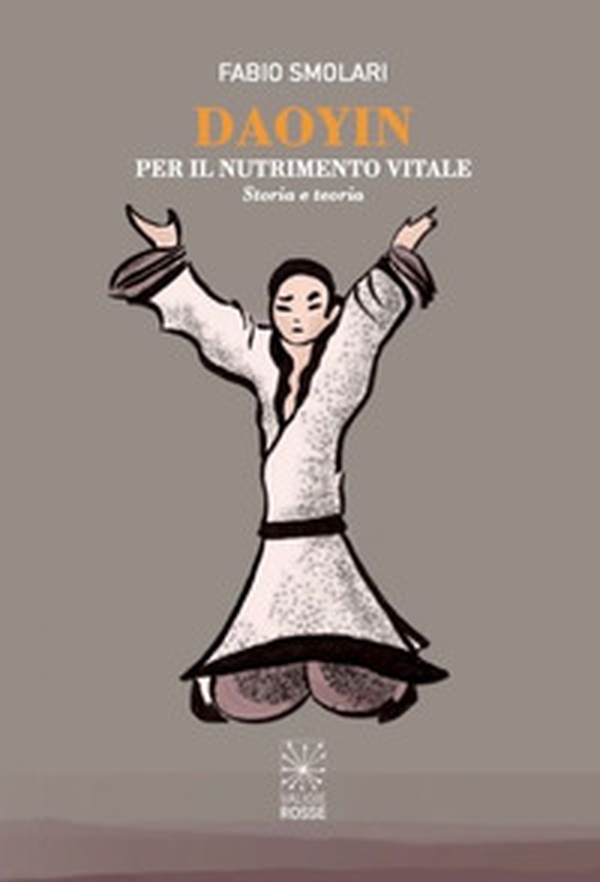 Daoyin per il nutrimento vitale. Storia e teoria - Librerie.coop Daoyin per il nutrimento vitale. Storia e teoria - Librerie.coop