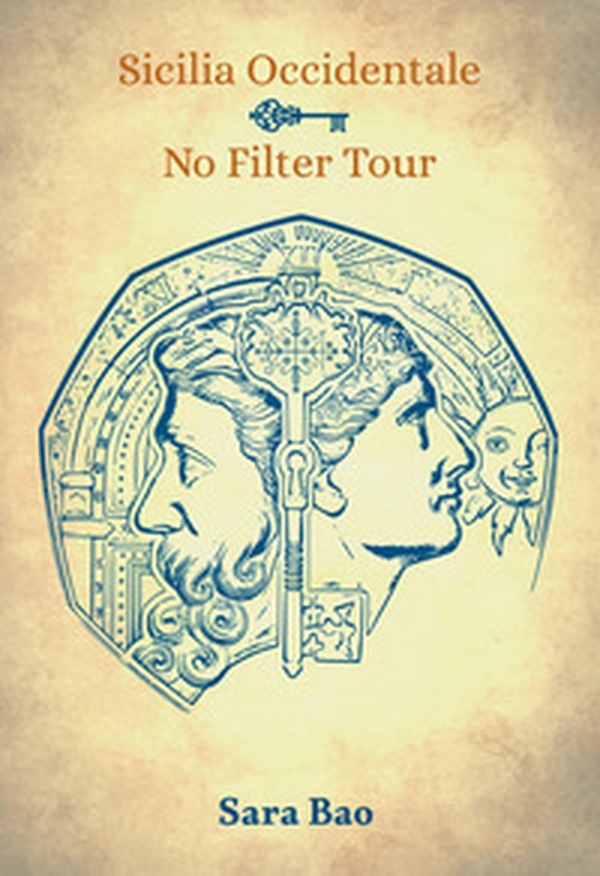 Sicilia Occidentale - No filter tour - Librerie.coop Sicilia Occidentale - No filter tour - Librerie.coop
