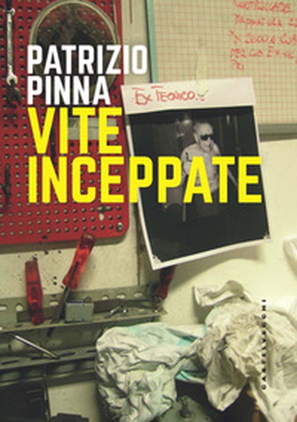 Vite inceppate - Librerie.coop Vite inceppate - Librerie.coop