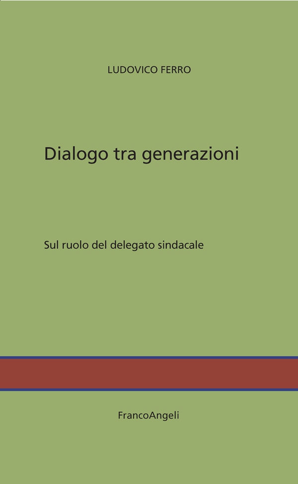 Dialogo tra generazioni - Librerie.coop Dialogo tra generazioni - Librerie.coop