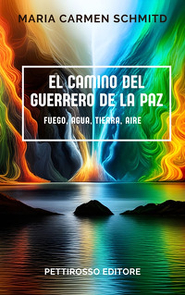 El camino del Guerrero de la Paz - Librerie.coop El camino del Guerrero de la Paz - Librerie.coop