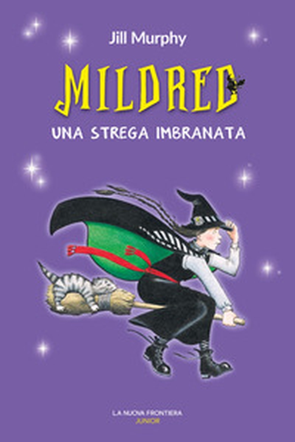 Mildred, una strega imbranata - Librerie.coop Mildred, una strega imbranata - Librerie.coop