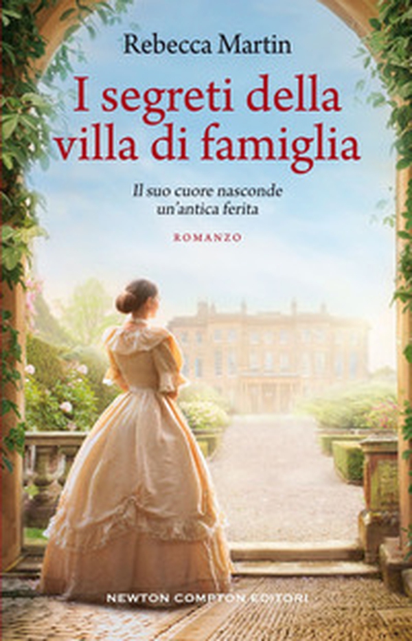 I segreti della villa di famiglia - Librerie.coop I segreti della villa di famiglia - Librerie.coop