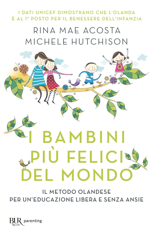 I bambini più felici del mondo - Librerie.coop I bambini più felici del mondo - Librerie.coop