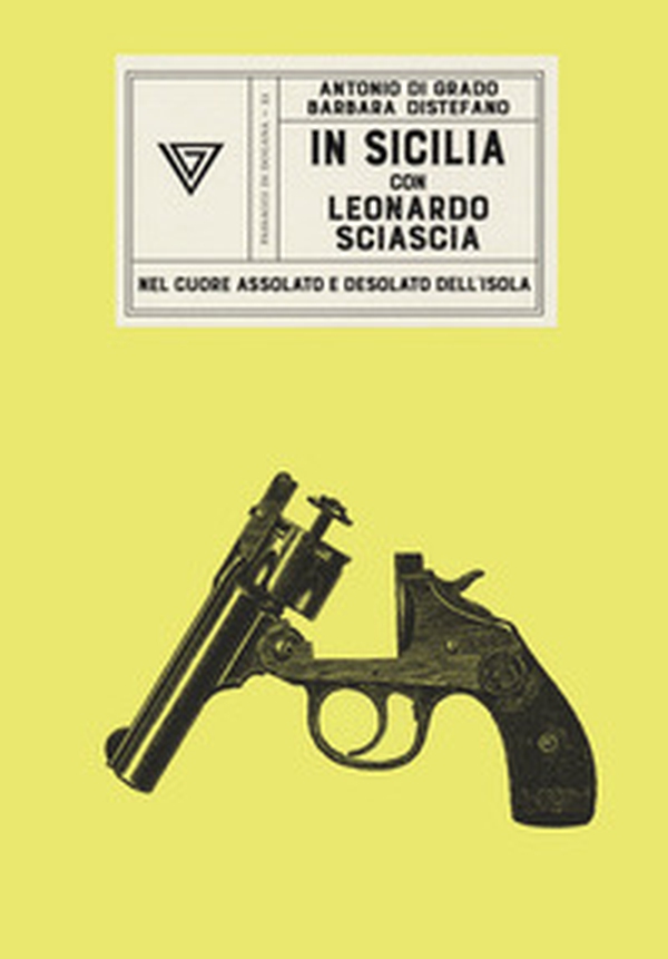 In Sicilia con Leonardo Sciascia - Librerie.coop In Sicilia con Leonardo Sciascia - Librerie.coop