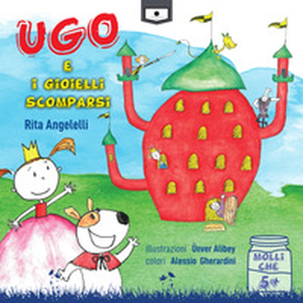 Ugo e i gioielli scomparsi - Librerie.coop Ugo e i gioielli scomparsi - Librerie.coop