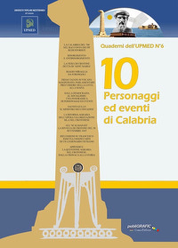 10 personaggi ed eventi di Calabria - Librerie.coop 10 personaggi ed eventi di Calabria - Librerie.coop