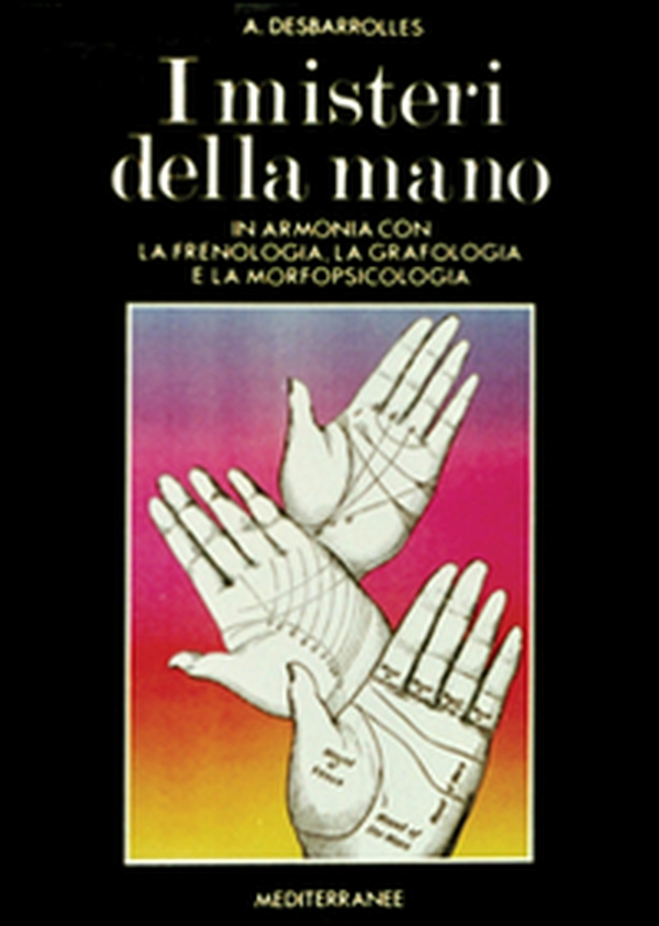 I misteri della mano - Librerie.coop I misteri della mano - Librerie.coop