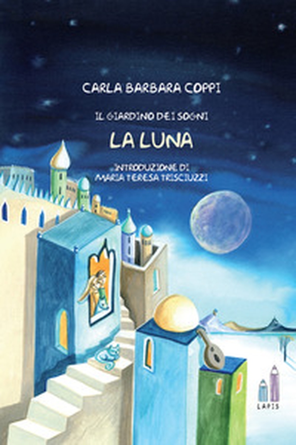 La luna - Librerie.coop La luna - Librerie.coop