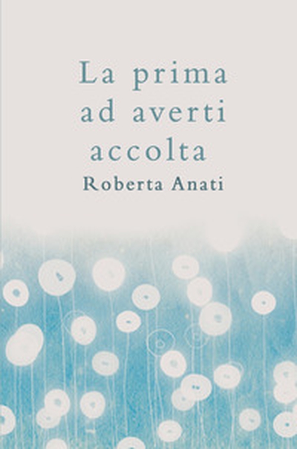La prima ad averti accolta - Librerie.coop La prima ad averti accolta - Librerie.coop
