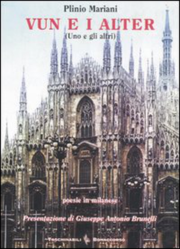 Vun e i alter (Uno e gli altri). Testo italiano a fronte - Librerie.coop Vun e i alter (Uno e gli altri). Testo italiano a fronte - Librerie.coop
