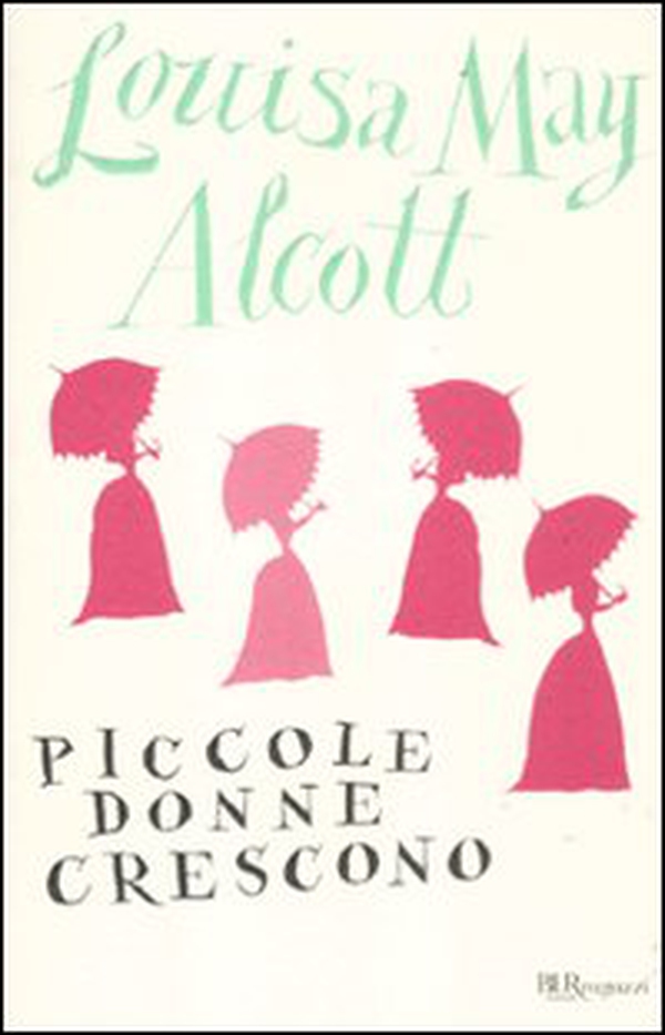 Le piccole donne crescono - Librerie.coop Le piccole donne crescono - Librerie.coop