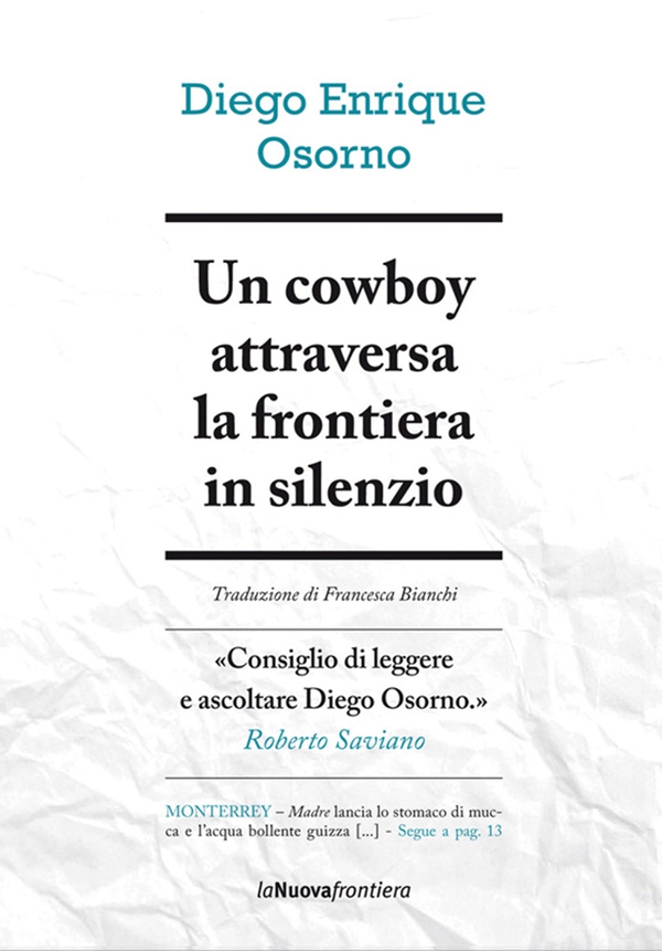 Un cowboy attraversa la frontiera in silenzio - Librerie.coop Un cowboy attraversa la frontiera in silenzio - Librerie.coop