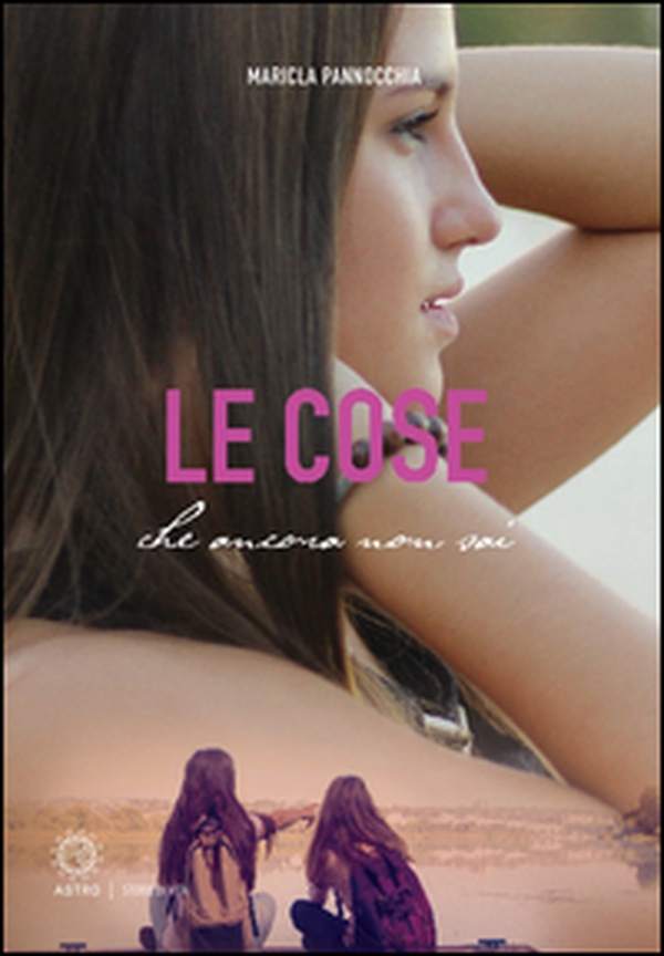 Le cose che ancora non sai - Librerie.coop Le cose che ancora non sai - Librerie.coop