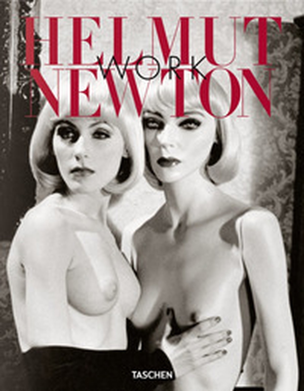 Helmut Newton. Work. Ediz. italiana, spagnola e portoghese - Librerie.coop Helmut Newton. Work. Ediz. italiana, spagnola e portoghese - Librerie.coop