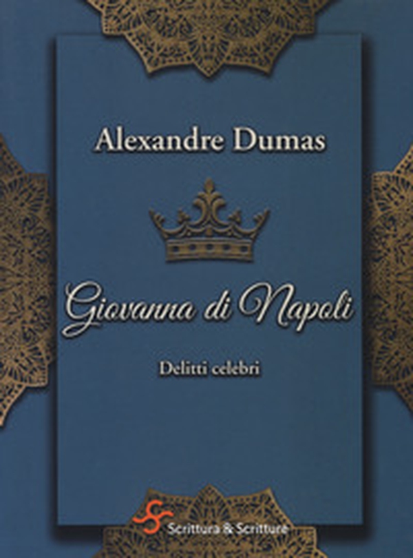 Giovanna di Napoli. Delitti celebri - Librerie.coop Giovanna di Napoli. Delitti celebri - Librerie.coop
