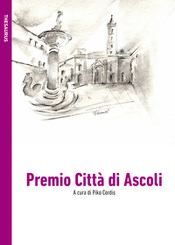 Premio Città di Ascoli - Librerie.coop Premio Città di Ascoli - Librerie.coop