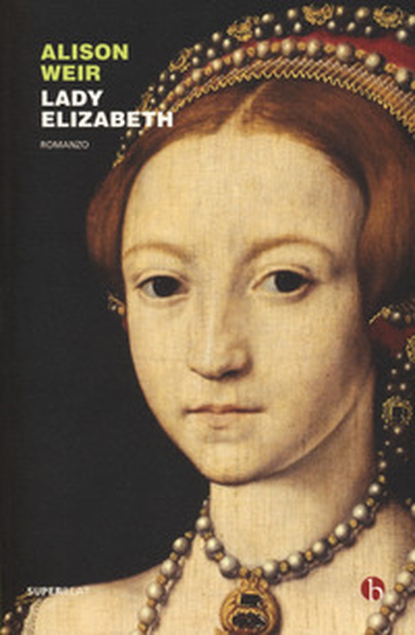 Lady Elizabeth - Librerie.coop Lady Elizabeth - Librerie.coop