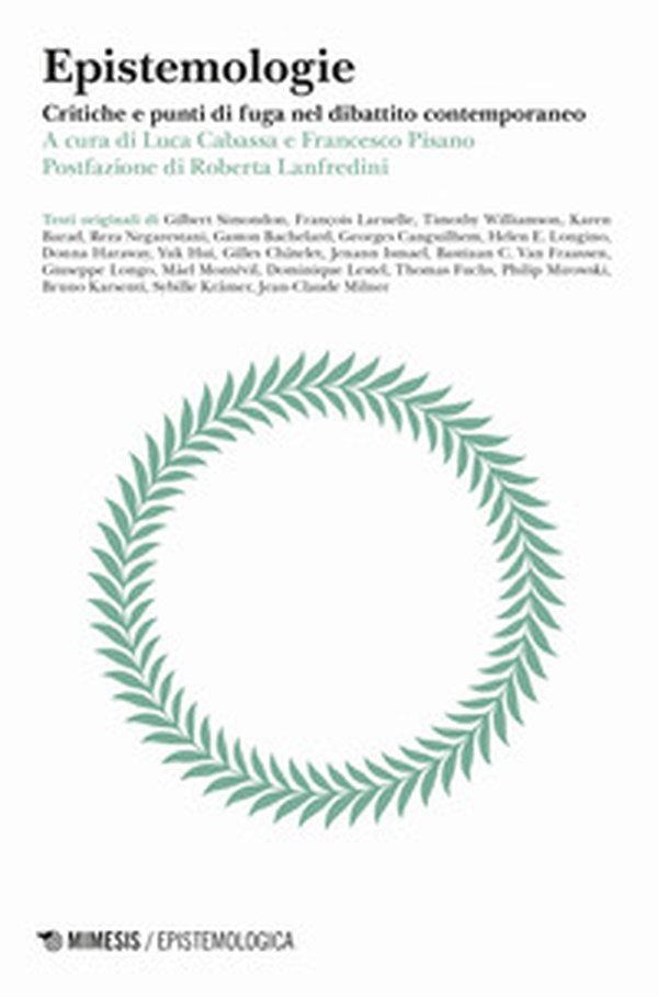 Epistemologie. Critiche e punti di fuga nel dibattito contemporaneo - Librerie.coop Epistemologie. Critiche e punti di fuga nel dibattito contemporaneo - Librerie.coop