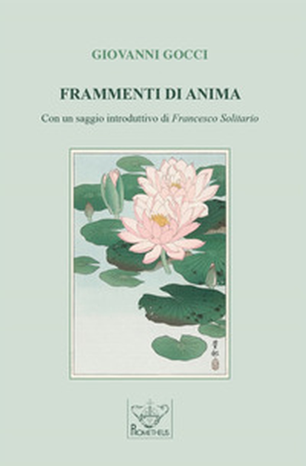 Frammenti di anima - Librerie.coop Frammenti di anima - Librerie.coop