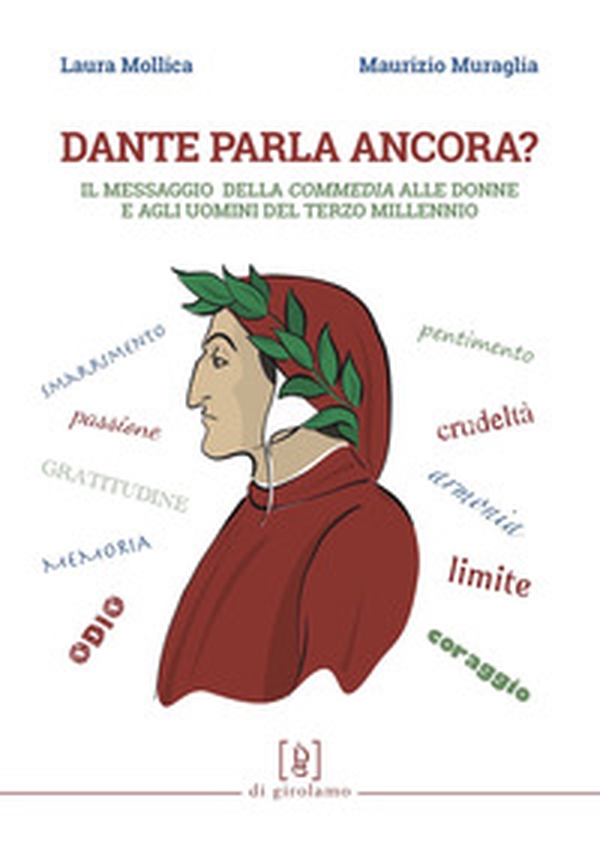 Dante parla ancora? Il messaggio della «Commedia» alle donne e agli uomini del terzo millennio - Librerie.coop Dante parla ancora? Il messaggio della «Commedia» alle donne e agli uomini del terzo millennio - Librerie.coop