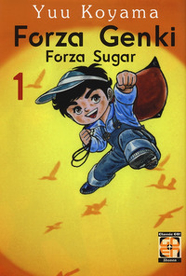 Forza Genki! Forza Sugar - Librerie.coop Forza Genki! Forza Sugar - Librerie.coop