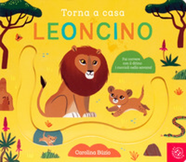 Torna a casa leoncino - Librerie.coop Torna a casa leoncino - Librerie.coop