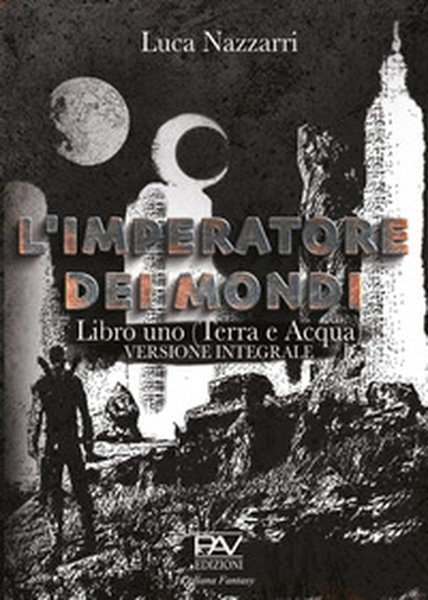 L'imperatore dei Mondi - Librerie.coop L'imperatore dei Mondi - Librerie.coop