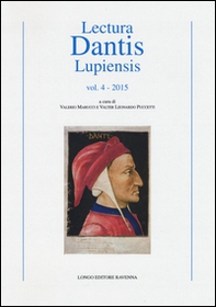 Lectura Dantis Lupiensis - Vol. 4 - Librerie.coop