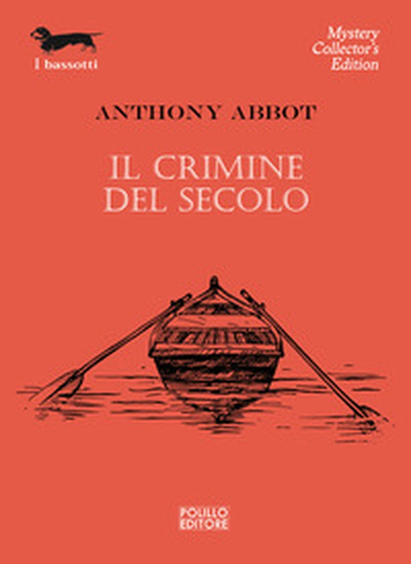 Il crimine del secolo - Librerie.coop Il crimine del secolo - Librerie.coop