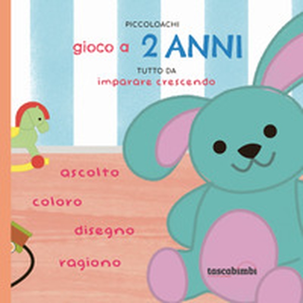Piccoloachi. Gioco a 2 anni. Tutto da imparare crescendo - Librerie.coop Piccoloachi. Gioco a 2 anni. Tutto da imparare crescendo - Librerie.coop