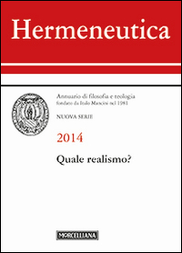 Hermeneutica. Annuario di filosofia e teologia (2014). Quale realismo? - Librerie.coop Hermeneutica. Annuario di filosofia e teologia (2014). Quale realismo? - Librerie.coop