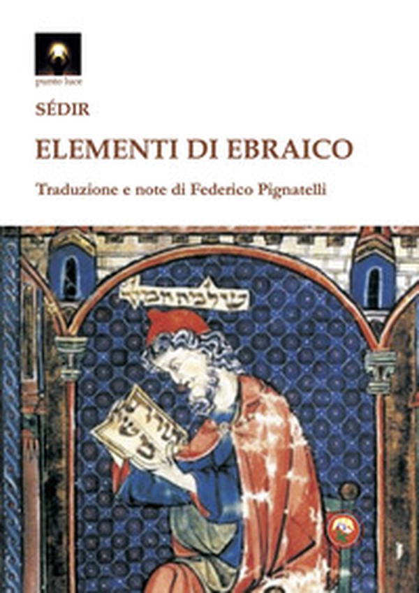 Elementi di ebraico - Librerie.coop Elementi di ebraico - Librerie.coop
