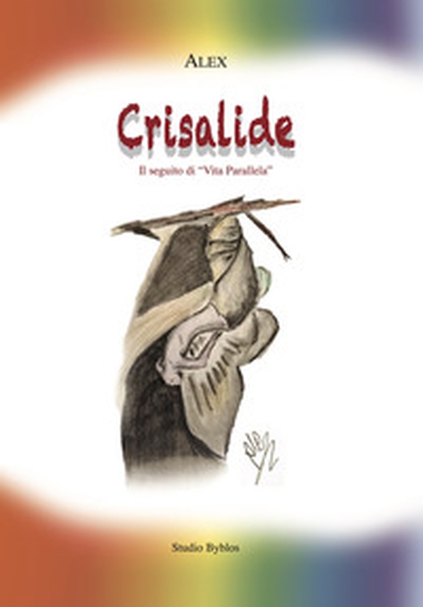 Crisalide - Librerie.coop Crisalide - Librerie.coop