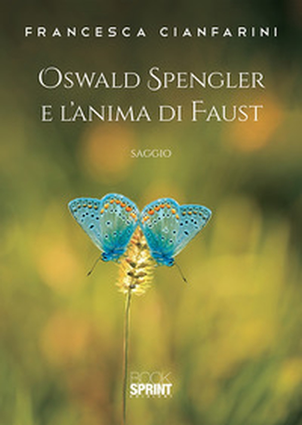 Oswald Spengler e l'anima di Faust - Librerie.coop Oswald Spengler e l'anima di Faust - Librerie.coop