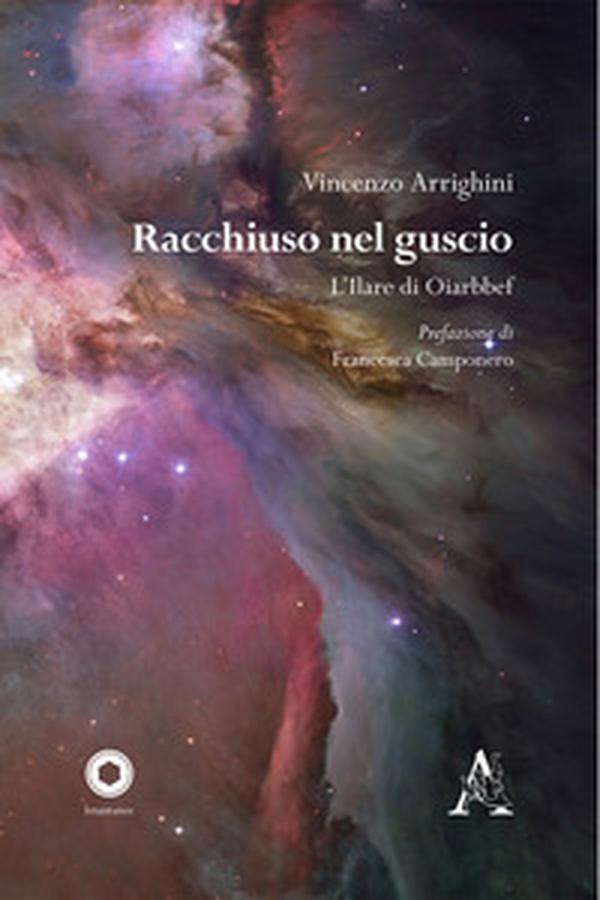 Racchiuso nel guscio. L'Ilare di Oiarbbef - Librerie.coop Racchiuso nel guscio. L'Ilare di Oiarbbef - Librerie.coop