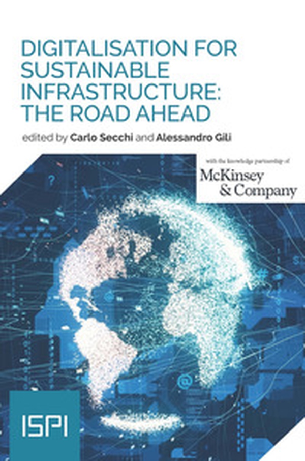 Digitalisation for sustainable infrastructure: the road ahead - Librerie.coop Digitalisation for sustainable infrastructure: the road ahead - Librerie.coop