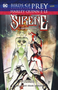 Harley Quinn e le sirene di Gotham City. Birds of prey collection - Librerie.coop