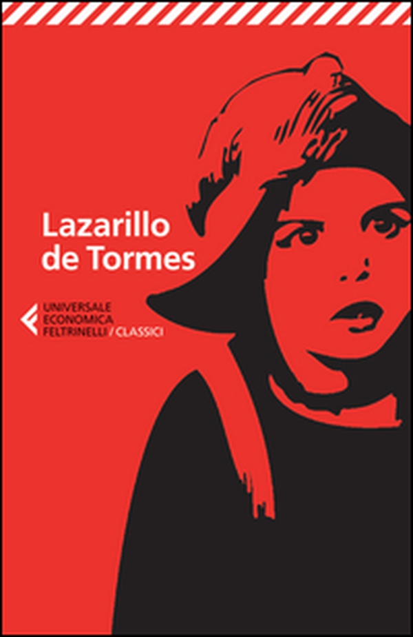 Lazarillo de Tormes - Librerie.coop Lazarillo de Tormes - Librerie.coop