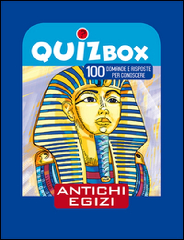 Antichi egizi. 100 domande e risposte per conoscere - Librerie.coop Antichi egizi. 100 domande e risposte per conoscere - Librerie.coop