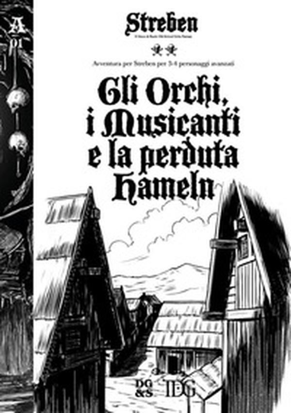 Gli orchi, i musicanti e la perduta Hameln. Avventura per Streben per personaggi avanzati - Librerie.coop Gli orchi, i musicanti e la perduta Hameln. Avventura per Streben per personaggi avanzati - Librerie.coop