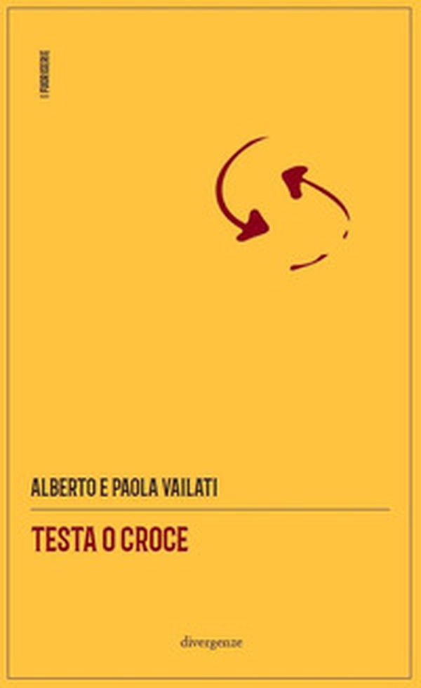 Testa o croce - Librerie.coop Testa o croce - Librerie.coop